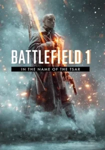 Battlefield 1: In the Name of the Tsar