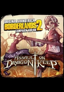 Borderlands 2: Tiny Tina’s Assault on Dragon Keep