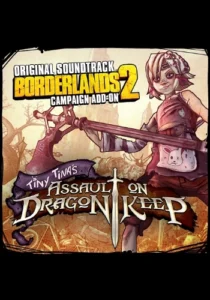 Borderlands 2: Tiny Tina’s Assault on Dragon Keep