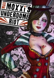 Borderlands: Mad Moxxi’s Underdome Riot
