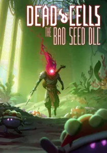Dead Cells: The Bad Seeds