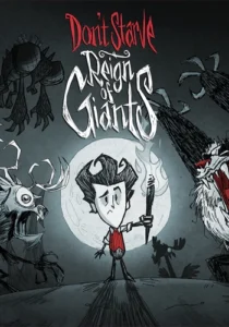 Don’t Starve: Reign of Giants