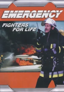 Emergency: Fighters for Life