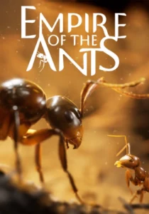 Empire of the Ants