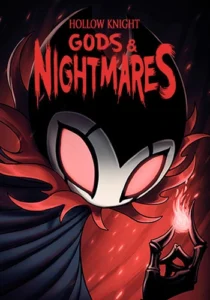 Hollow Knight: Gods & Nightmares
