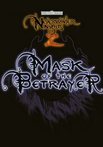 Neverwinter Nights 2: Mask of the Betrayer