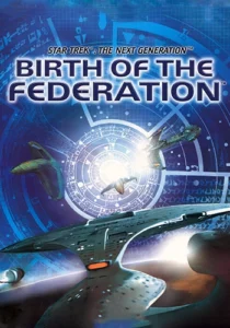 Star Trek: Birth of the Federation