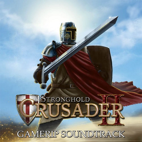 Stronghold Crusader 2 [Gamerip]