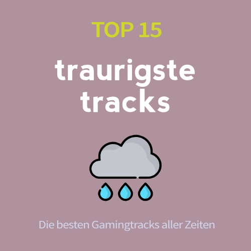 Top 15 Traurigste Tracks