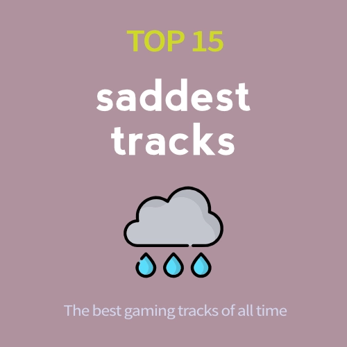 Top 15 Traurigste Tracks
