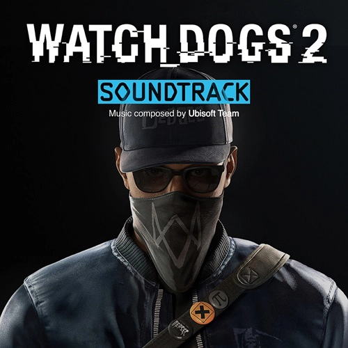 Watch Dogs 2 [Extended Edition]